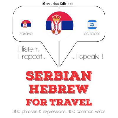 Travel words and phrases in Hebrew - JM Gardner, Audio, 9782821140325