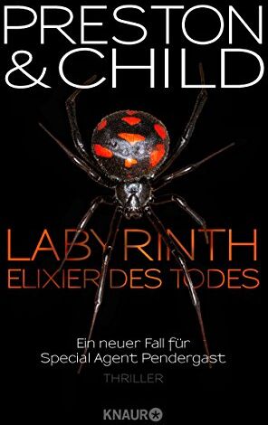 Douglas Preston - Labyrinth - Elixier des Todes: Ein neuer Fall für Special Agent Pendergast (Ein Fall für Special Agent Pendergast) - Preis vom 15.10.2026 23:06:25 h