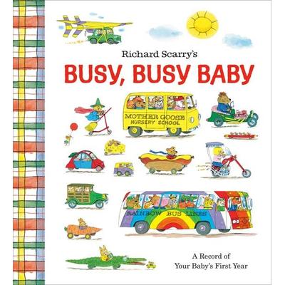 Richard Scarry's Busy, Busy Baby, Gebundene Ausgabe von Richard Scarry, Anness Publishing, 978-0-593-58001-1