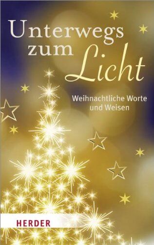 Ulrich Sander - Unterwegs zum Licht: Weihnachtliche Worte und Weisen - Preis vom 18.10.2026 19:22:15 h