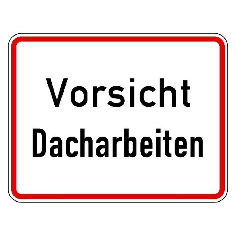 Magni WH.19, 650x500mm Vorsicht Dacharbeiten RAL-Gütezeichen Folie RA2 (89242747)