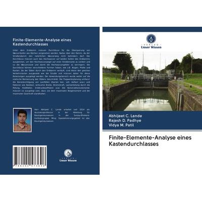 Finite-Elemente-Analyse eines Kastendurchlasses, Taschenbuch von Abhijeet C. Lande,Rajesh D. Padhye,Vidya M. Patil, Verlag Unser Wissen,