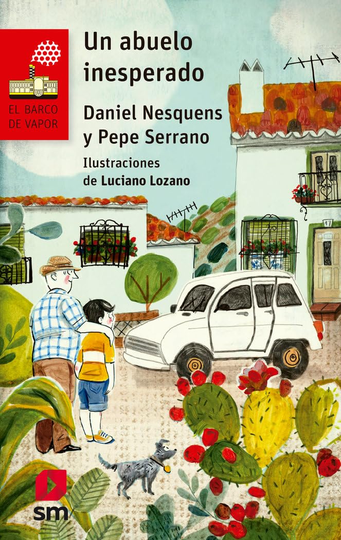 Daniel Nesquens - Un abuelo inesperado (El Barco de Vapor Roja, Band 222) - Preis vom 17.10.2026 19:25:27 h