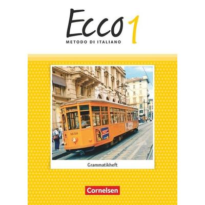 Ecco - Italienisch für Gymnasien - Italienisch als 3. Fremdsprache - Ausgabe 2015 - Band 1, Taschenbuch von Dorothea Zeisel, Cornelsen Verlag,