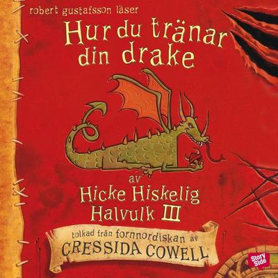 Hur du tränar din drake - Cressida Cowell, Audio, 9789170362606