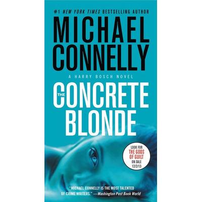 The Concrete Blonde, Taschenbuch von Michael Connelly, Hachette Book Group USA, 978-1-4555-5063-0
