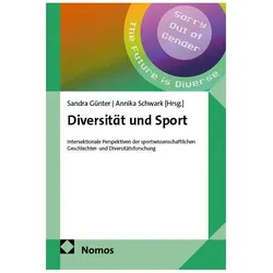 Diversität und Sport, Fachbücher von Annika Schwark, Sandra Günter