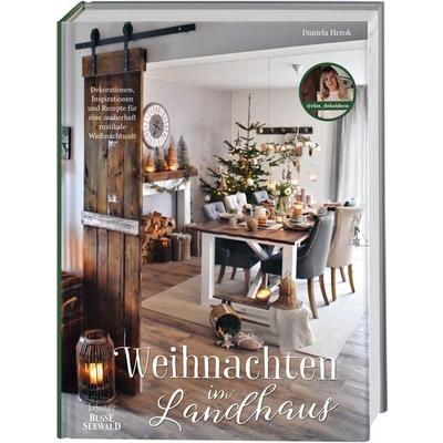 Weihnachten im Landhaus mit Daniela Herok von @elas_dekoideen, Gebundene Ausgabe von Daniela Herok, BusseSeewald