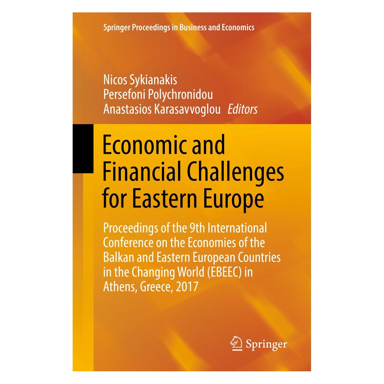 Springer Economic and Financial Challenges for Eastern Europe (Englisch, Hardcover, Anastasios Karasavvoglou, Nicos Sykianakis, Persefoni Polychronidou) (9783030121686)
