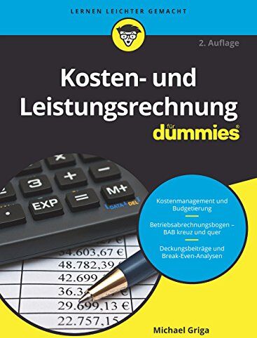 Michael Griga - Kosten- und Leistungsrechnung für Dummies - Preis vom 09.10.2026 07:28:09 h