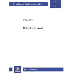 Der 'Letter of Intent', Fachbücher von Holger Jahn