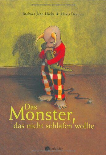 Hicks, Barbara Jean - Das Monster, das nicht schlafen wollte - Preis vom 09.10.2026 07:28:09 h