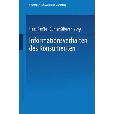 Informationsverhalten des Konsumenten, Taschenbuch von , Betriebswirtschaftlicher Verlag Gabler, 978-3-409-35222-2