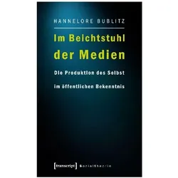Im Beichtstuhl der Medien, Fachbücher von Hannelore Bublitz