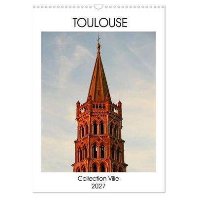 Collection Ville TOULOUSE (Calendrier mural 2027 DIN A3 horizontal), CALVENDO calendrier mensuel