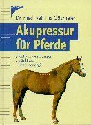 Ina Gösmeier - Akupressur für Pferde - Preis vom 09.10.2026 07:28:09 h