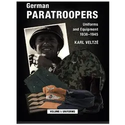 German Paratroopers Uniforms and Equipment 1936 - 1945, Sachbücher von Karl Veltzé