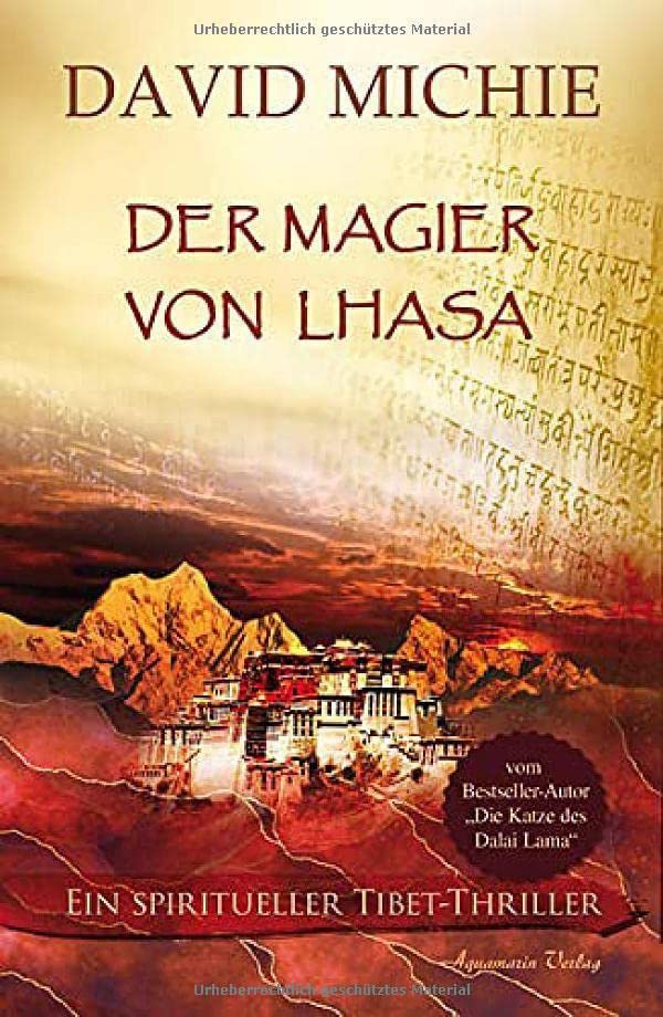 David Michie - Der Magier von Lhasa: Ein spiritueller Tibet-Thriller - Preis vom 16.10.2026 11:41:07 h