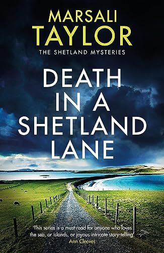 Marsali Taylor - Death in a Shetland Lane (The Shetland Sailing Mysteries) - Preis vom 09.10.2026 07:28:09 h