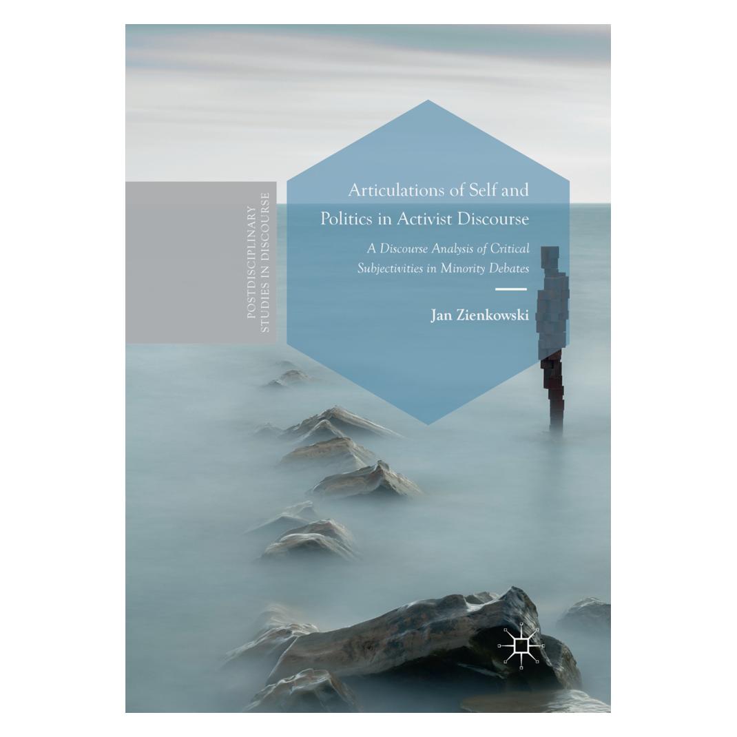 Springer Articulations of Self and Politics in Activist Discourse (Englisch, Softcover, Jan Zienkowski) (56008584)