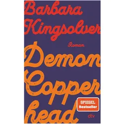 Demon Copperhead, Belletristik von Barbara Kingsolver, Dirk van Gunsteren