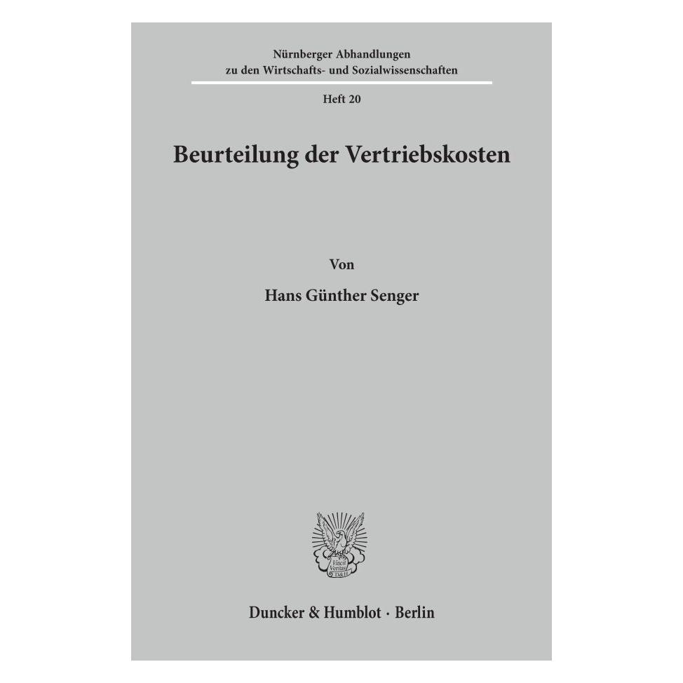 Duncker & Humblot Beurteilung der Vertriebskosten. (Deutsch, Softcover, Hans Günther Senger) (55343452)