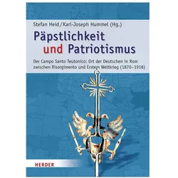 Päpstlichkeit und Patriotismus, Fachbücher von Stefan Heid, Karl-Joseph Hummel