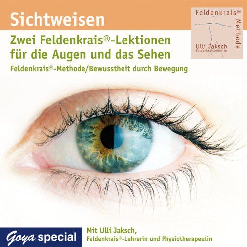 Ulli Jaksch - Sichtweisen. Feldenkrais für die Augen und das Sehen: Feldenkrais-Methode / Bewusstheit durch Bewegung - Preis vom 30.09.2026 22:30:23 h