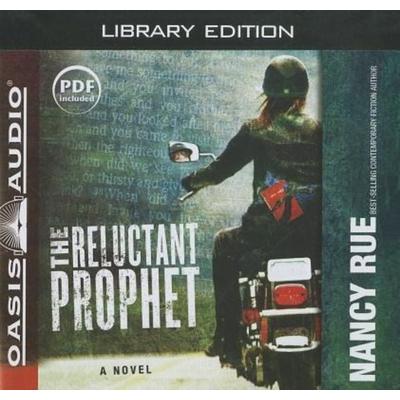 The Reluctant Prophet (Library Edition) - Nancy Rue, CD, 9781609812171