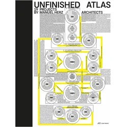 Unfinished Atlas, Fachbücher von Ludovic Balland, Manuel Herz, Francesca Mautone