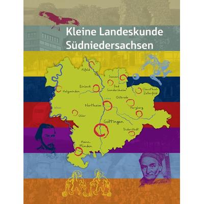 Kleine Landeskunde Südniedersachsen, Gebundene Ausgabe von Peter Drews, Mitzkat, Jörg, 978-3-95954-023-0