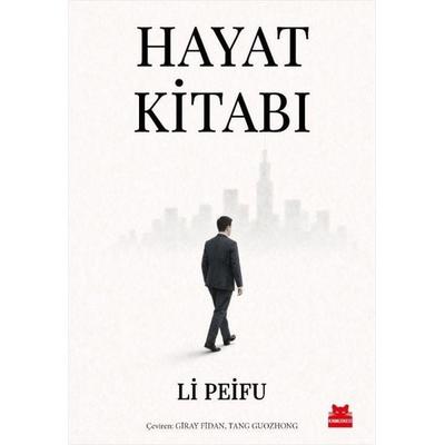 Hayat Kitabi, Taschenbuch von Li Peifu, Kirmizikedi Yayinevi