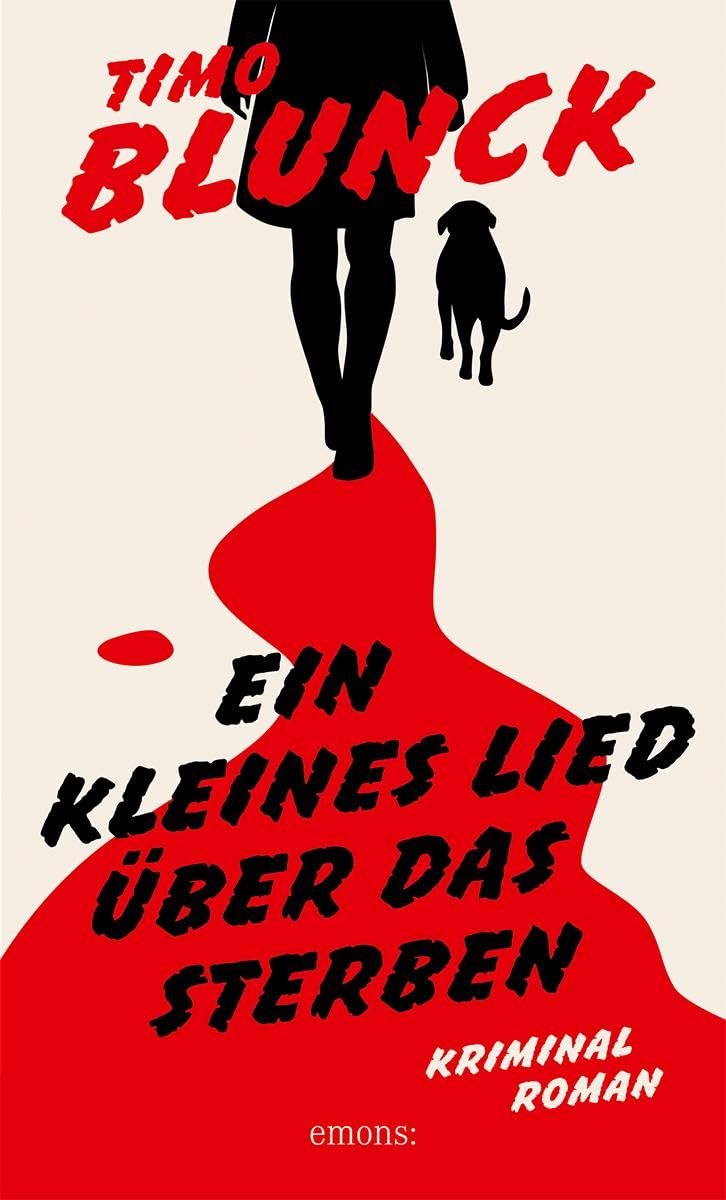 Timo Blunck - Ein kleines Lied über das Sterben: Kriminalroman - Preis vom 16.10.2026 11:41:07 h