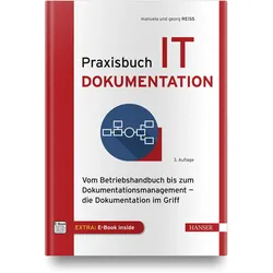 Praxisbuch IT-Dokumentation, Fachbücher von Manuela Reiss