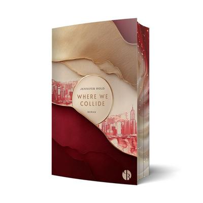Where we Collide, Taschenbuch von Jennifer Hold, PureBelle, 978-3-690-28751-7