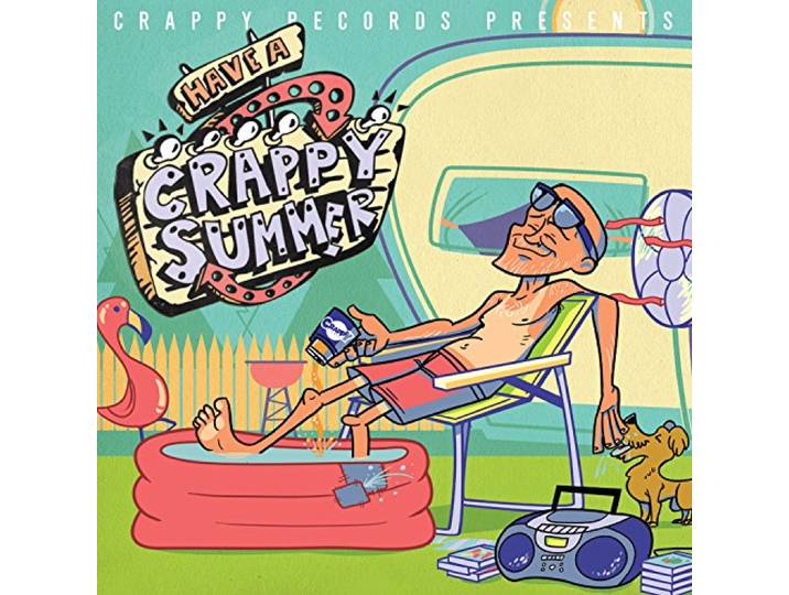 Various - Have A Crappy Summer