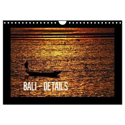 Bali - Details (Wandkalender 2027 DIN A4 quer), CALVENDO Monatskalender