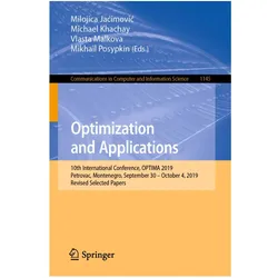 Optimization and Applications, Fachbücher von Vlasta Malkova, Michael Khachay, Milojica Jacimovic, Mikhail Posypkin