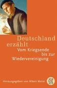 Albert Meier - Deutschland erzählt: Vom Kriegsende bis zur Wiedervereinigung - Preis vom 09.10.2026 07:28:09 h