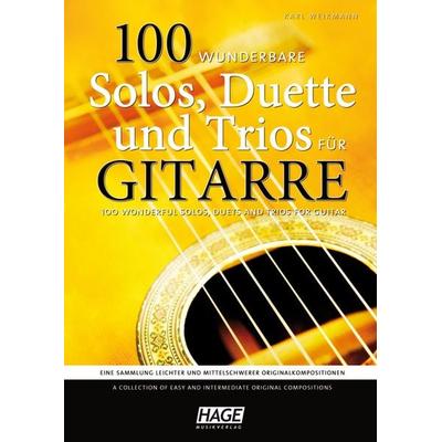 100 wunderbare Solos, Duette und Trios für Gitarre -