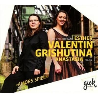 Amors Spiel - Esther Valentin,Anasatia Grishutina, CD