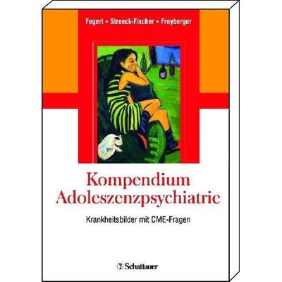 Kompendium Adoleszenzpsychiatrie, Gebundene Ausgabe von , Schattauer, 978-3-7945-2828-8