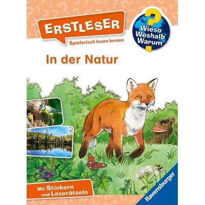 Wieso? Weshalb? Warum? Erstleser, Band 10 - In der Natur, Gebundene Ausgabe von Carola Kessel, Ravensburger Verlag GmbH, 978-3-473-60047-2