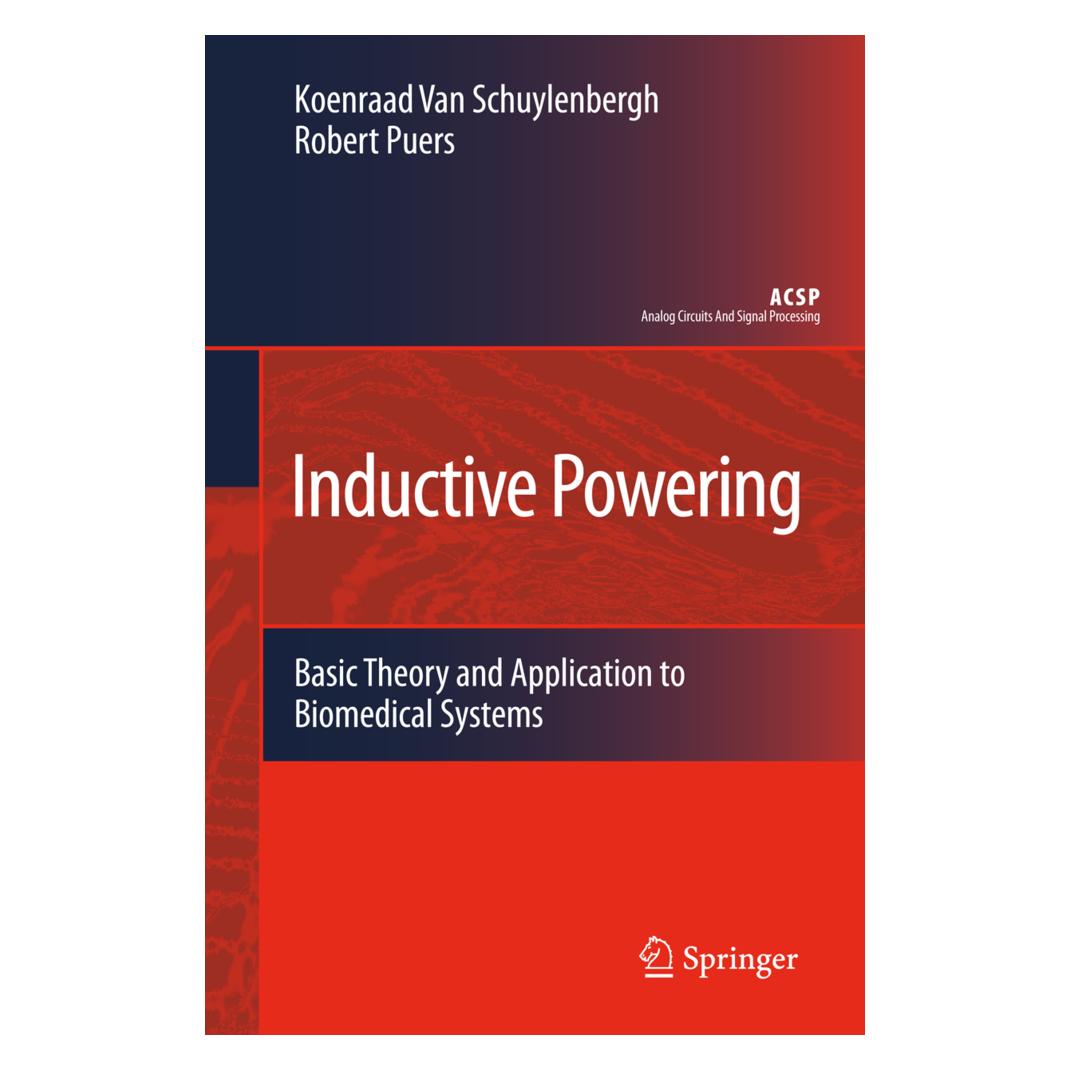 Springer Inductive Powering (Englisch, Softcover, Koenraad van Schuylenbergh, Robert Puers) (55405431)