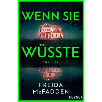 Wenn sie wüsste, Paperback von Freida McFadden, Heyne