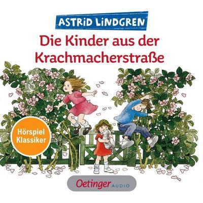 Die Kinder aus der Krachmacherstraße. Hörspielklassiker - Astrid Lindgren, Audio, 9783837361438