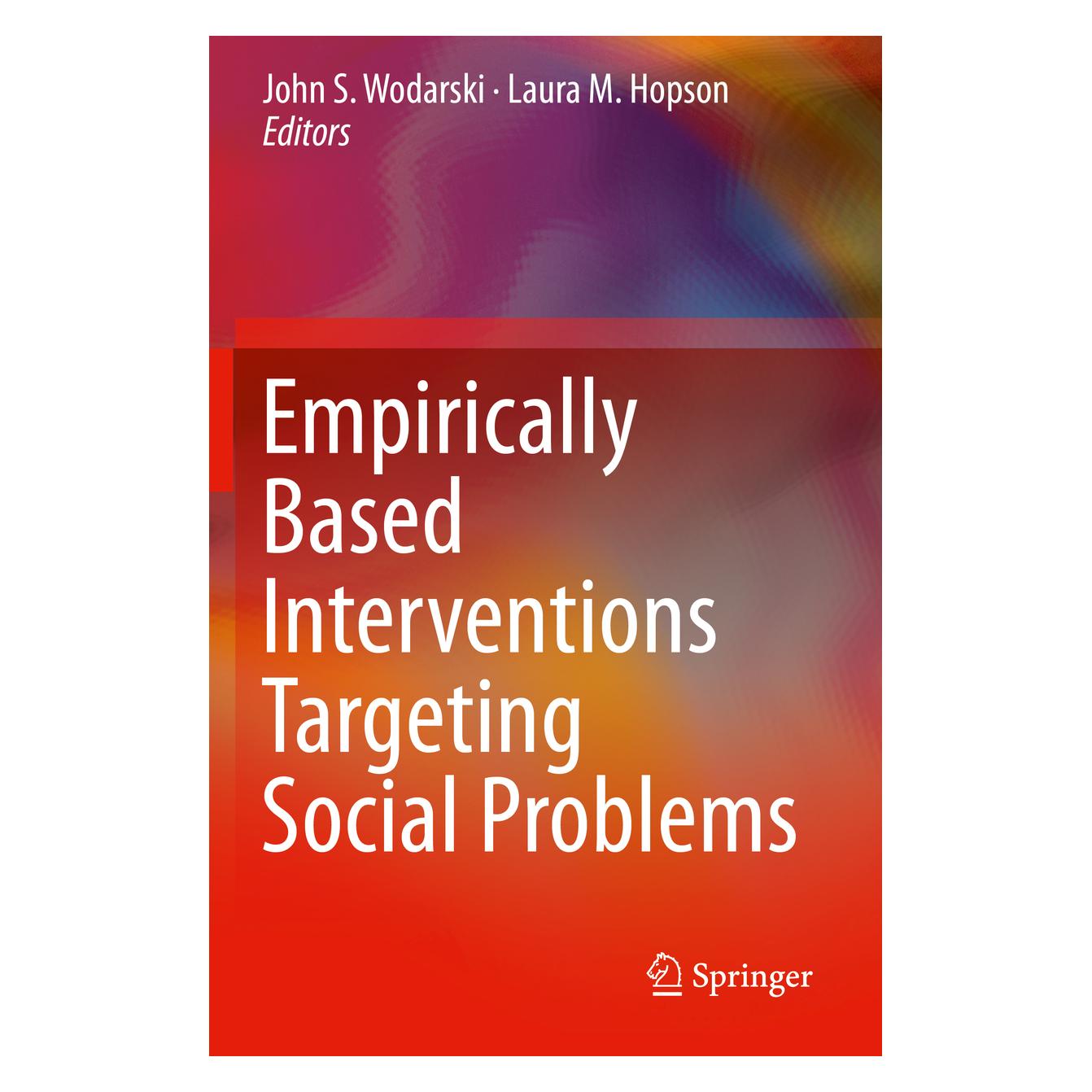 Springer Empirically Based Interventions Targeting Social Problems (Englisch, Softcover, John S. Wodarski, Laura M. Hopson) (56164374)