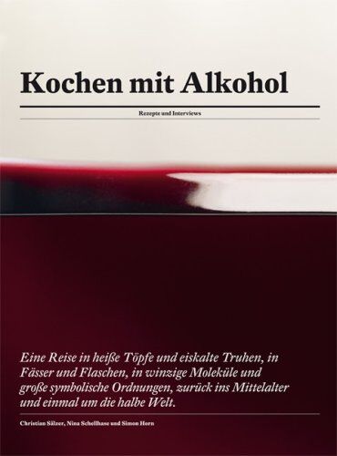 Nina Schellhase - Kochen mit Alkohol: Rezepte und Interviews - Preis vom 10.10.2026 11:48:34 h