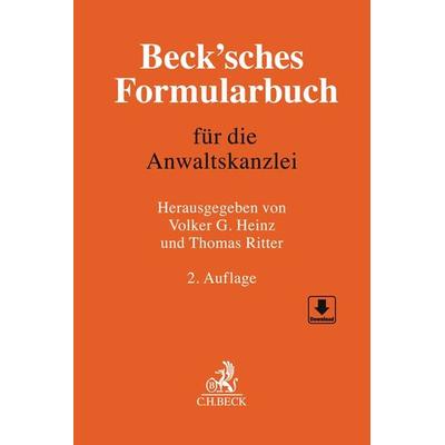 Beck'sches Formularbuch für die Anwaltskanzlei, Gebundene Ausgabe von , C.H. Beck, 978-3-406-76384-7