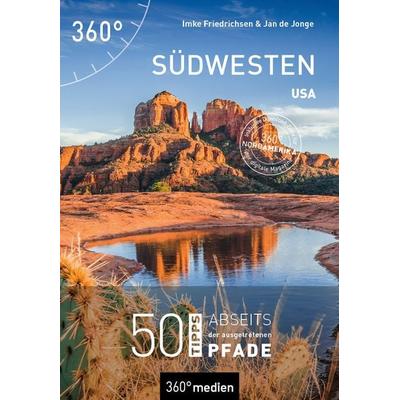 USA - Südwesten, Taschenbuch von Imke Friedrichsen,Jan de Jonge, 360° medien, 978-3-96855-562-1